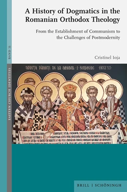 Abbildung von Ioja | A History of Dogmatics in the Romanian Orthodox Theology | 1. Auflage | 2024 | beck-shop.de
