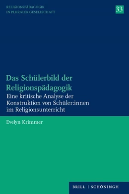 Abbildung von Krimmer | Das Schülerbild der Religionspädagogik | 1. Auflage | 2024 | beck-shop.de