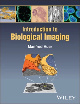 Abbildung von Auer | Introduction to Biological Imaging | 1. Auflage | 2024 | beck-shop.de