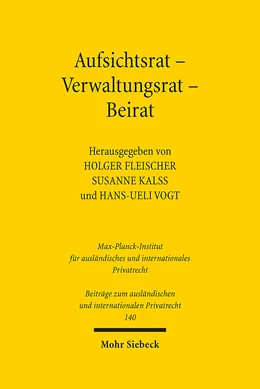 Abbildung von Fleischer / Kalss | Aufsichtsrat - Verwaltungsrat - Beirat | 1. Auflage | 2023 | 140 | beck-shop.de