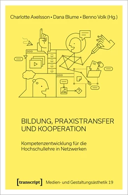 Abbildung von Axelsson / Blume | Bildung, Praxistransfer und Kooperation | 1. Auflage | 2024 | beck-shop.de