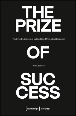 Abbildung von Berthod | The Prize of Success | 1. Auflage | 2024 | beck-shop.de