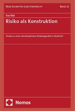 Abbildung von Kiel | Risiko als Konstruktion | 1. Auflage | 2024 | 23 | beck-shop.de