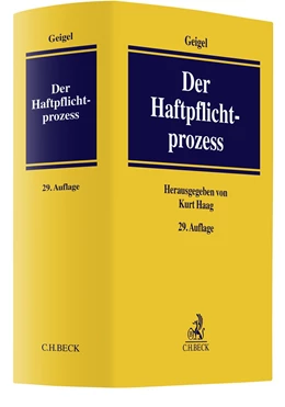 Abbildung von Geigel | Der Haftpflichtprozess | 29. Auflage | 2024 | beck-shop.de