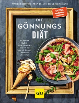 Abbildung von Rosenthal / Kleine-Gunk | Die Gönnungs-Diät | 1. Auflage | 2023 | beck-shop.de