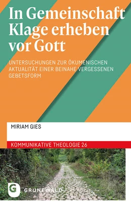 Abbildung von Gies | In Gemeinschaft Klage erheben vor Gott | 1. Auflage | 2024 | beck-shop.de