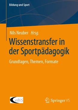 Abbildung von Neuber | Wissenstransfer in der Sportpädagogik | 1. Auflage | 2024 | 34 | beck-shop.de