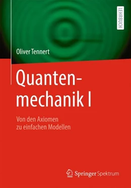 Abbildung von Tennert | Quantenmechanik I | 1. Auflage | 2024 | beck-shop.de