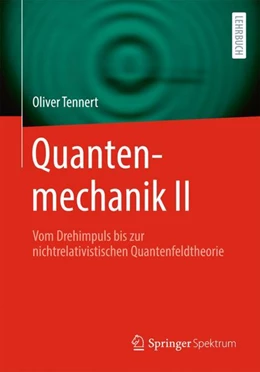 Abbildung von Tennert | Quantenmechanik II | 1. Auflage | 2024 | beck-shop.de