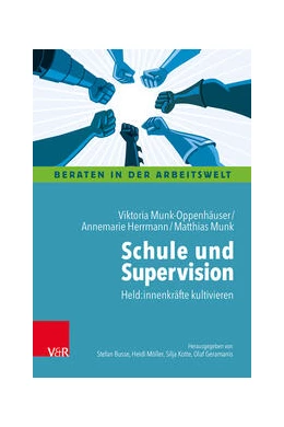 Abbildung von Munk-Oppenhäuser / Herrmann | Schule und Supervision | 1. Auflage | 2024 | beck-shop.de