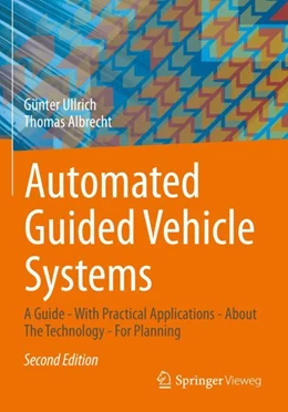 Abbildung von Ullrich / Albrecht | Automated Guided Vehicle Systems | 2. Auflage | 2023 | beck-shop.de
