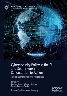 Abbildung von Boulet / Reiterer | Cybersecurity Policy in the EU and South Korea from Consultation to Action | 1. Auflage | 2023 | beck-shop.de