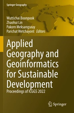 Abbildung von Boonpook / Lin | Applied Geography and Geoinformatics for Sustainable Development | 1. Auflage | 2023 | beck-shop.de