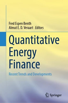 Abbildung von Benth / Veraart | Quantitative Energy Finance | 1. Auflage | 2024 | beck-shop.de