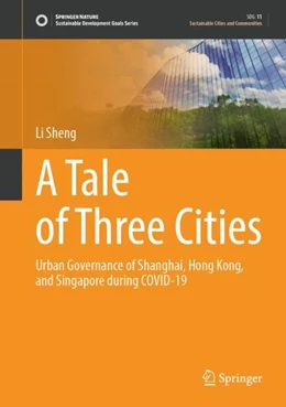 Abbildung von Sheng | A Tale of Three Cities | 1. Auflage | 2024 | beck-shop.de