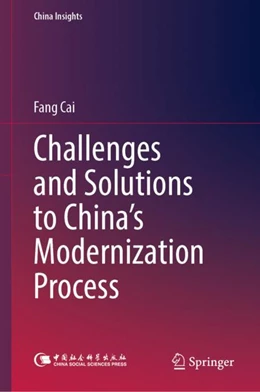 Abbildung von Cai | Challenges and Solutions to China’s Modernization Process | 1. Auflage | 2024 | beck-shop.de