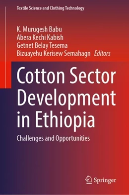 Abbildung von Murugesh Babu / Kabish | Cotton Sector Development in Ethiopia | 1. Auflage | 2024 | beck-shop.de