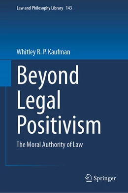 Abbildung von Kaufman | Beyond Legal Positivism | 1. Auflage | 2023 | beck-shop.de