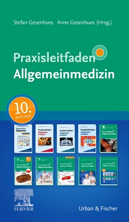 Abbildung von Gesenhues (Hrsg.) | Praxisleitfaden Allgemeinmedizin | 10. Auflage | 2024 | beck-shop.de