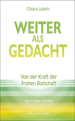 Abbildung von Lubich / Liesenfeld | Weiter als gedacht | 1. Auflage | 2024 | beck-shop.de