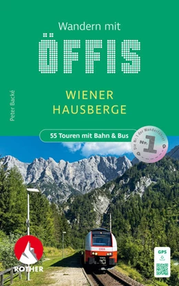 Abbildung von Backé | Wandern mit Öffis - Wiener Hausberge | 3. Auflage | 2024 | beck-shop.de