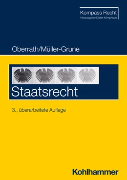 Abbildung von Oberrath / Müller-Grune | Staatsrecht | 3. Auflage | 2024 | beck-shop.de