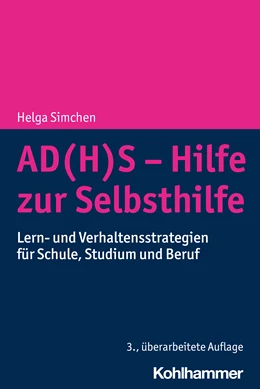 Abbildung von Simchen | AD(H)S - Hilfe zur Selbsthilfe | 3. Auflage | 2024 | beck-shop.de
