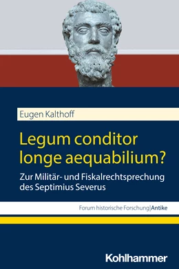 Abbildung von Kalthoff | Legum conditor longe aequabilium? | 1. Auflage | 2024 | beck-shop.de