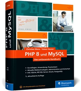 Abbildung von Wenz / Hauser | PHP 8 und MySQL | 5. Auflage | 2024 | beck-shop.de
