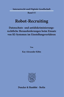 Abbildung von Köhn | Robot-Recruiting. | 1. Auflage | 2023 | 55 | beck-shop.de