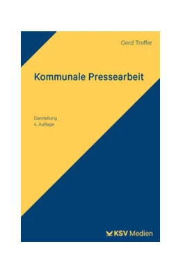 Abbildung von Treffer | Kommunale Pressearbeit | 4. Auflage | 2023 | beck-shop.de