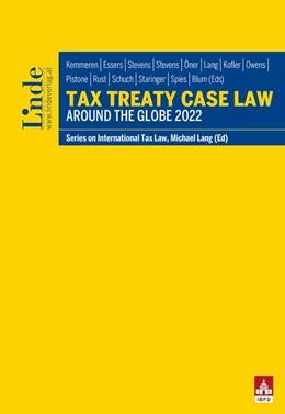 Abbildung von Kemmeren / Essers | Tax Treaty Case Law around the Globe 2022 | 1. Auflage | 2023 | 138 | beck-shop.de