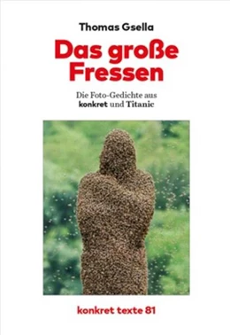 Abbildung von Gsella | Das große Fressen | 1. Auflage | 2023 | beck-shop.de