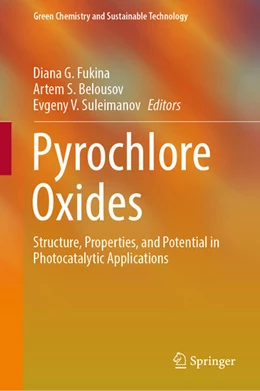 Abbildung von Fukina / Belousov | Pyrochlore Oxides | 1. Auflage | 2023 | beck-shop.de