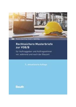 Abbildung von Sperling | Rechtssichere Musterbriefe zur VOB/B - Buch mit E-Book | 3. Auflage | 2024 | beck-shop.de