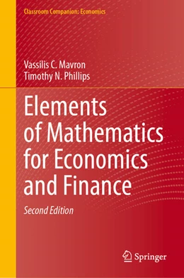 Abbildung von Mavron / Phillips | Elements of Mathematics for Economics and Finance | 2. Auflage | 2023 | beck-shop.de