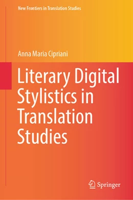 Abbildung von Cipriani | Literary Digital Stylistics in Translation Studies | 1. Auflage | 2023 | beck-shop.de