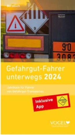 Abbildung von Gefahrgut-Fahrer unterwegs 2024 | 25. Auflage | 2023 | beck-shop.de