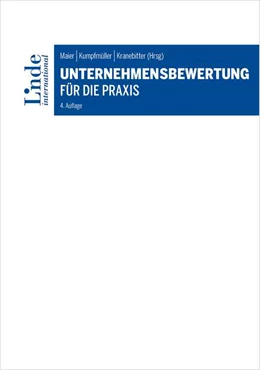 Abbildung von Maier / Kumpfmüller | Unternehmensbewertung für die Praxis | 4. Auflage | 2025 | beck-shop.de