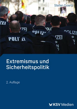 Abbildung von Goertz | Extremismus und Sicherheitspolitik | 2. Auflage | 2024 | beck-shop.de