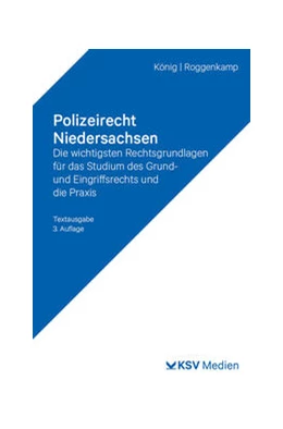Abbildung von König / Roggenkamp | Polizeirecht Niedersachsen | 5. Auflage | 2024 | beck-shop.de