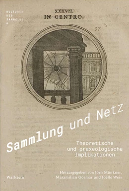 Abbildung von Görmar / Münkner | Sammlung und Netz | 1. Auflage | 2024 | beck-shop.de