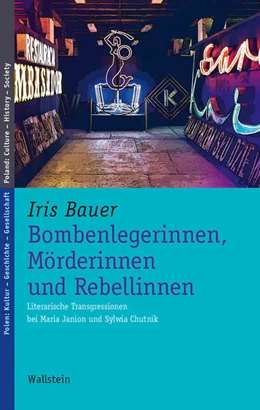 Abbildung von Bauer | Bombenlegerinnen, Mörderinnen und Rebellinnen | 1. Auflage | 2024 | beck-shop.de