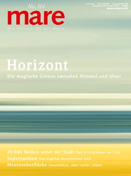 Abbildung von Gelpke | mare - Die Zeitschrift der Meere / No. 161 / Horizont | 1. Auflage | 2023 | beck-shop.de