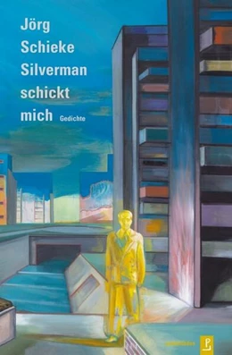 Abbildung von Schieke | Silverman schickt mich | 1. Auflage | 2024 | beck-shop.de