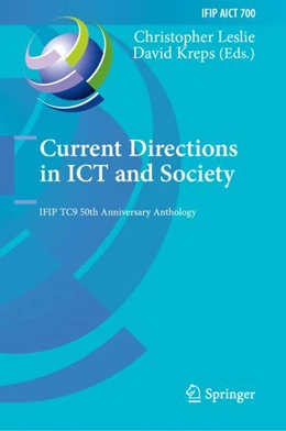 Abbildung von Leslie / Kreps | Current Directions in ICT and Society | 1. Auflage | 2024 | 700 | beck-shop.de