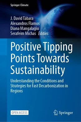 Abbildung von Tàbara / Flamos | Positive Tipping Points Towards Sustainability | 1. Auflage | 2024 | beck-shop.de