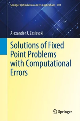 Abbildung von Zaslavski | Solutions of Fixed Point Problems with Computational Errors | 1. Auflage | 2024 | 210 | beck-shop.de