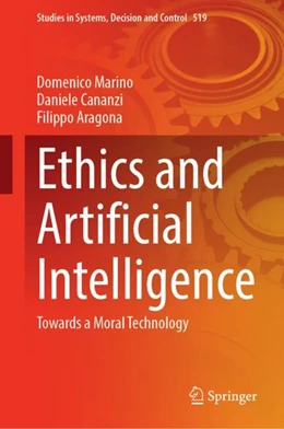 Abbildung von Marino / Cananzi | Ethics and Artificial Intelligence | 1. Auflage | 2024 | 519 | beck-shop.de