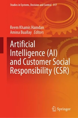 Abbildung von Hamdan / Buallay | Artificial Intelligence (AI) and Customer Social Responsibility (CSR) | 1. Auflage | 2024 | 517 | beck-shop.de
